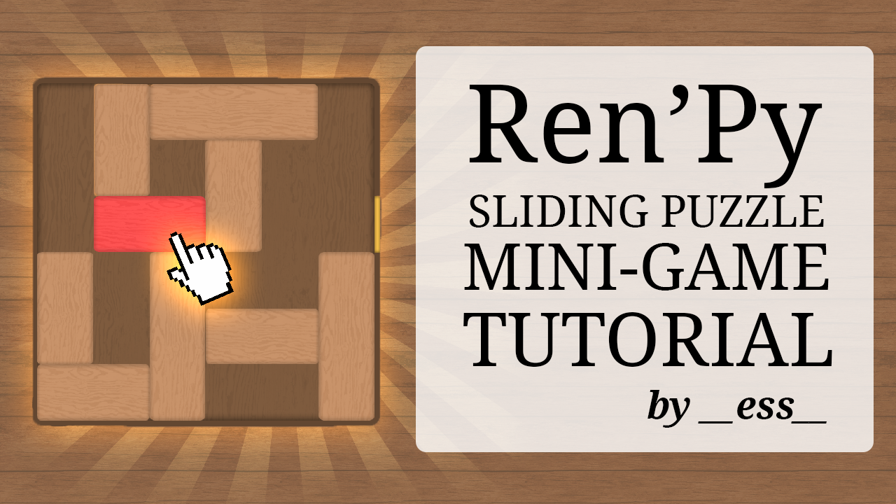 Sliding Puzzle Mini-Game Tutorial Using Ren'Py